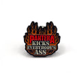 Pantera Enamel Pin – Kicks Everybody's Ass 30 mm