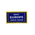 Make Europe Great Again Woven Patch - 9 x 5 cm Iron-on Patch MEGA Pro-Europe